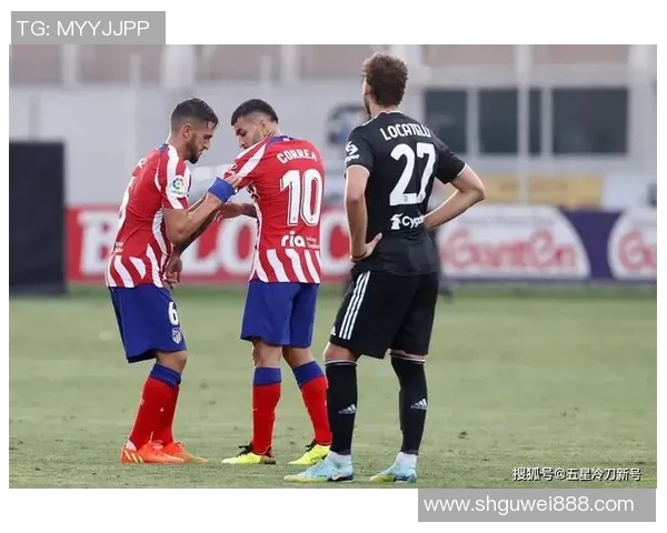 世界杯精彩对决马竞大胜尤文图斯帽子戏法点燃全场激情